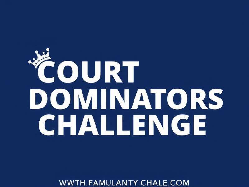 Court Dominators Challenge Community